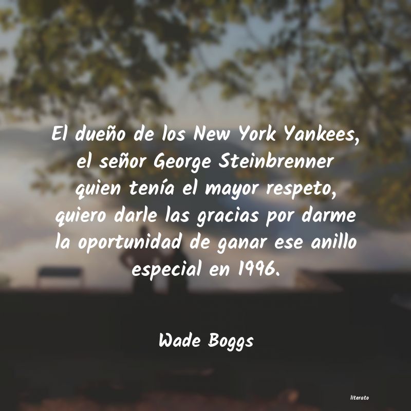 frases de Wade Boggs