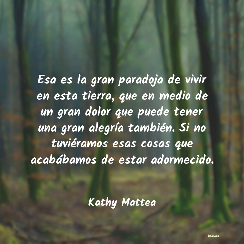 Frases de Kathy Mattea