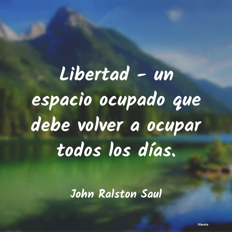 frases de John Ralston Saul