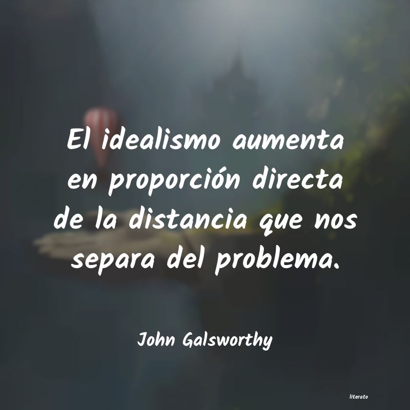 frases de John Galsworthy