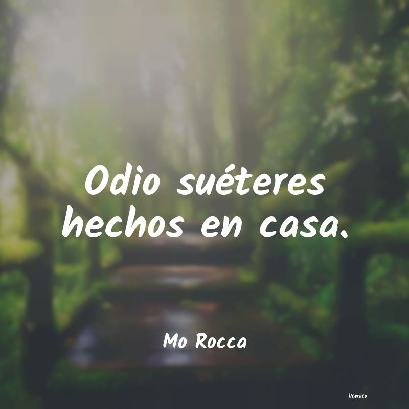 Frases de Mo Rocca