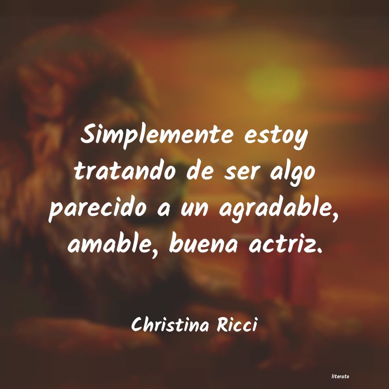 frases de Christina Ricci
