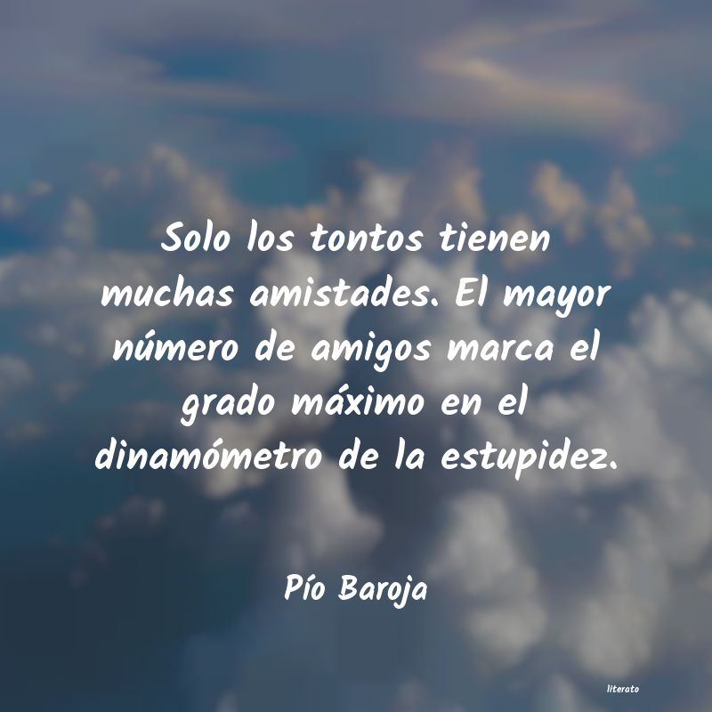 Frases de Pío Baroja