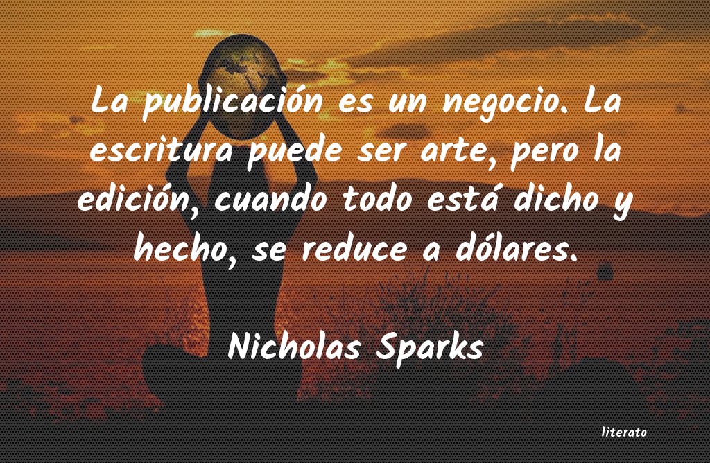 Frases de Nicholas Sparks - literato