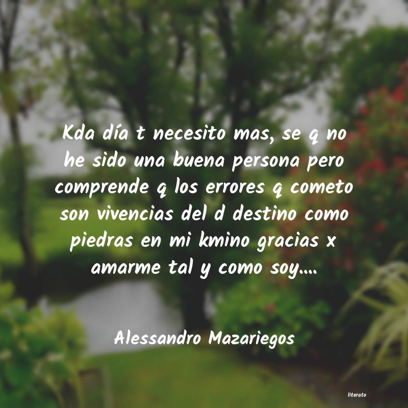 Frases de Alessandro Mazariegos