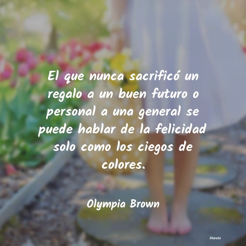 frases de Olympia Brown