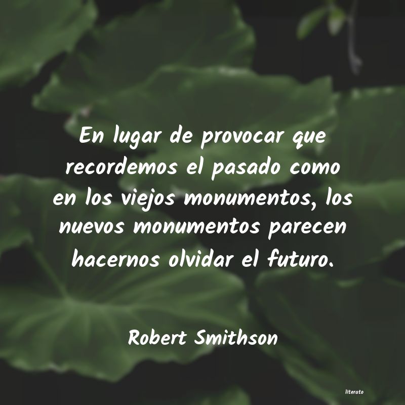 frases de Robert Smithson