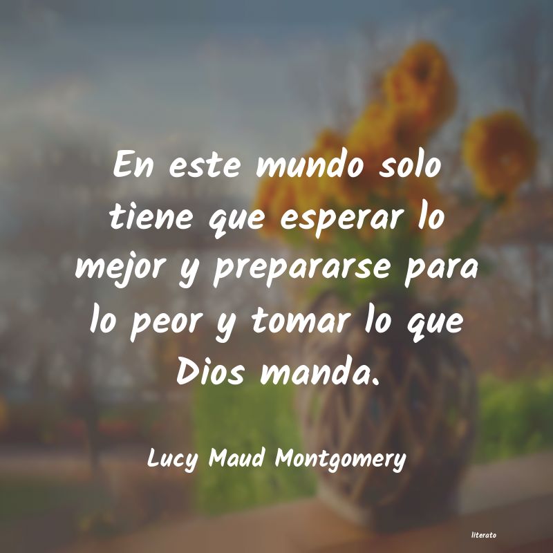 Frases de Lucy Maud Montgomery