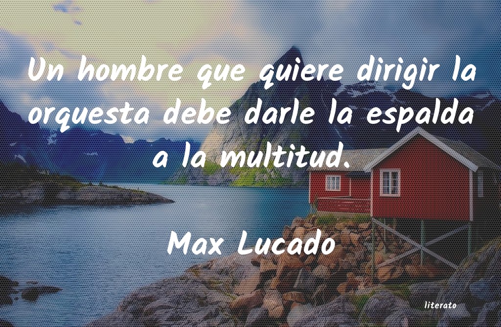 Frases de Max Lucado