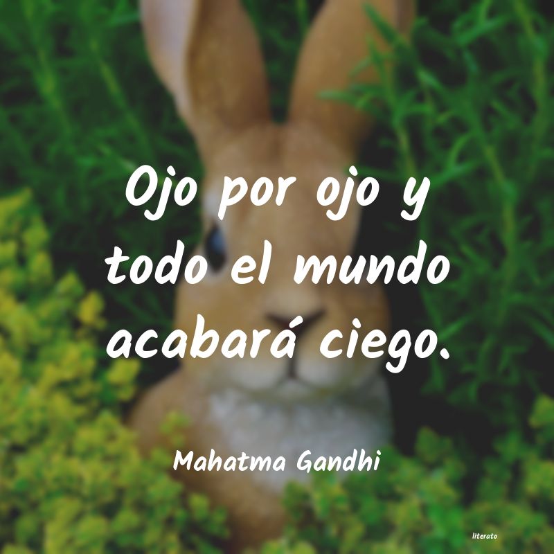 Frases de Mahatma Gandhi