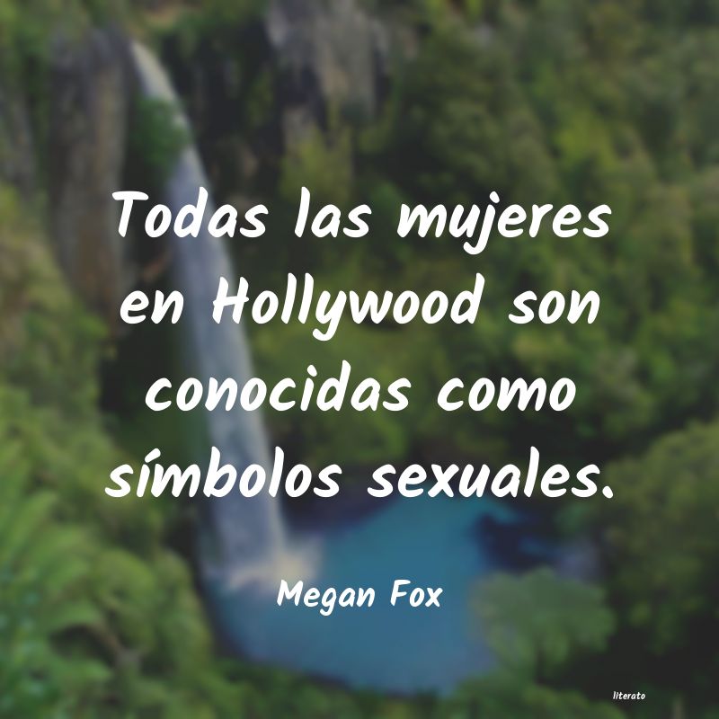 Frases de Megan Fox