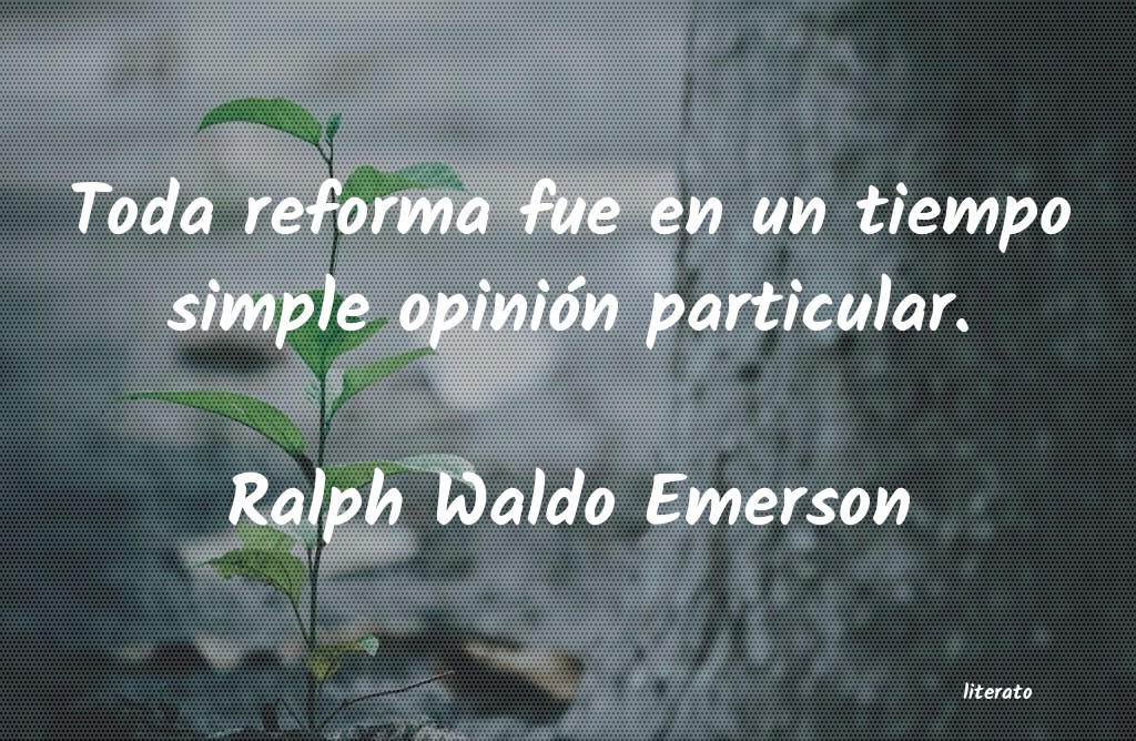 Frases de Ralph Waldo Emerson