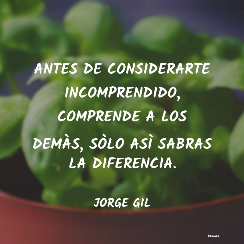 frases de JORGE GIL