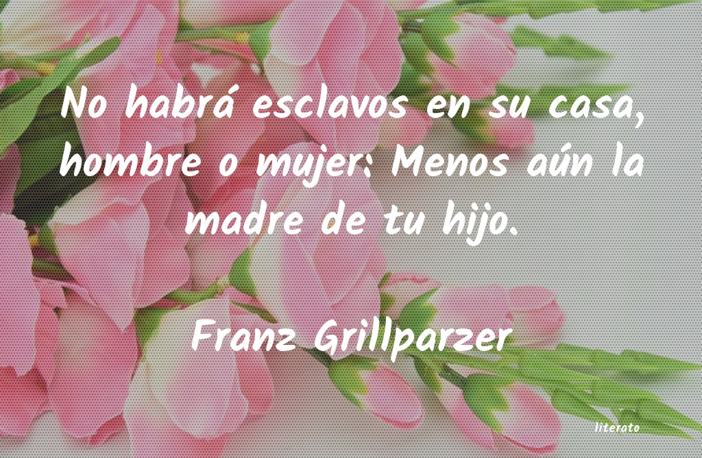 Frases de Franz Grillparzer