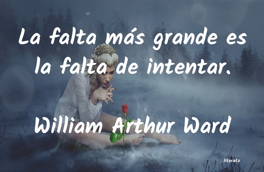 Frases de William Arthur Ward