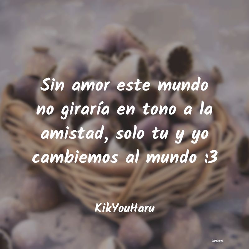 frases de KikYouHaru