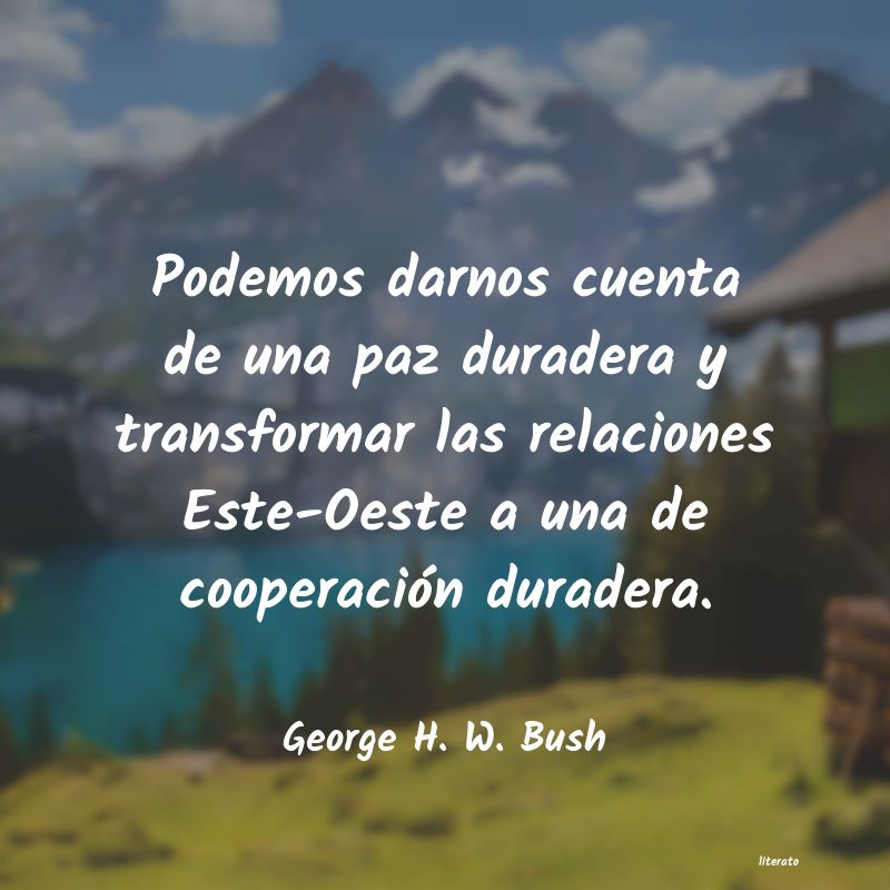 frases de George H. W. Bush