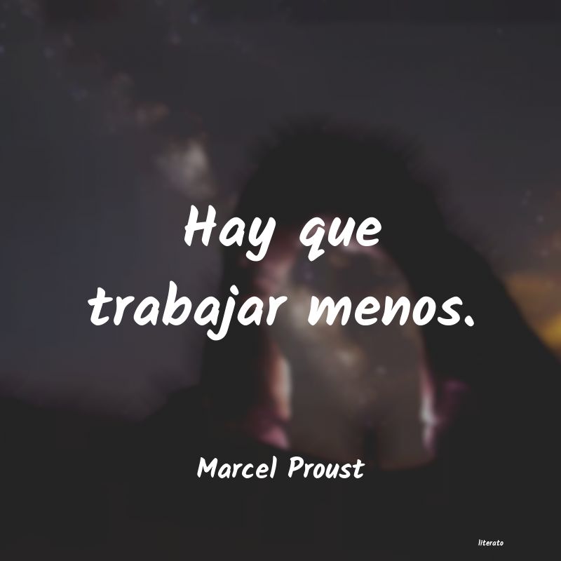 Frases de Marcel Proust