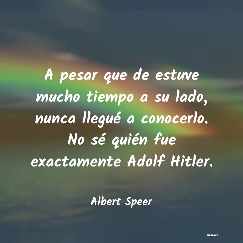 Frases de Albert Speer