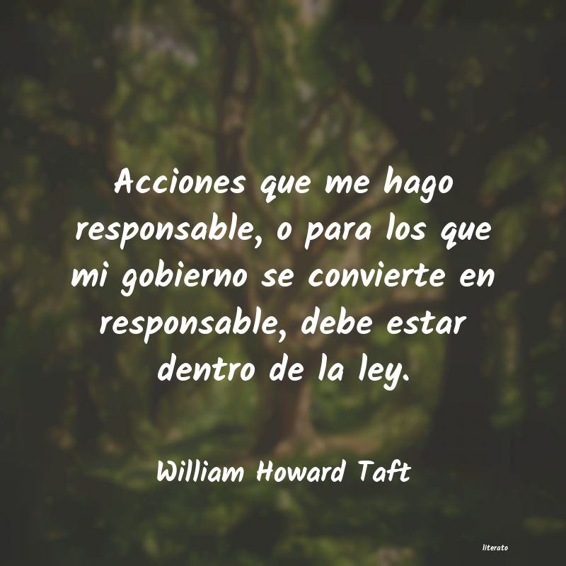 Frases de William Howard Taft