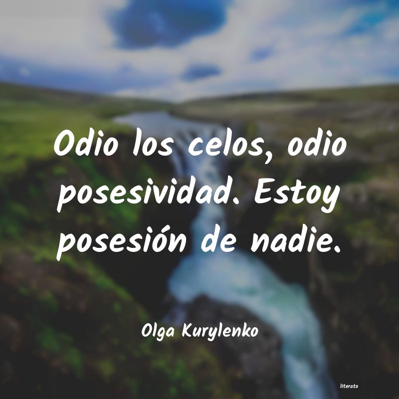 frases de Olga Kurylenko