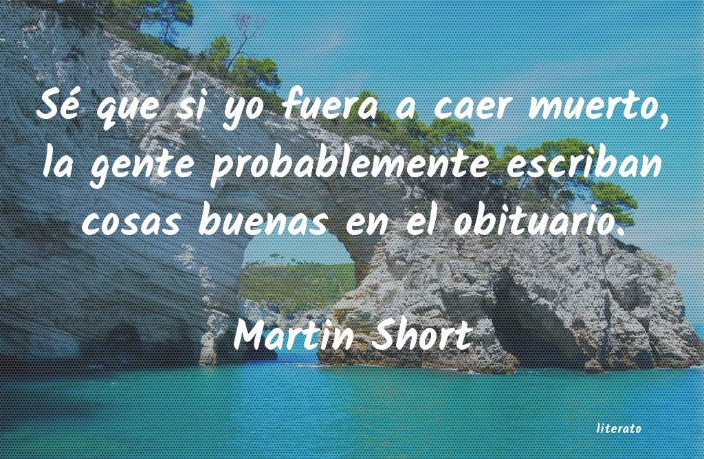 frases de Martin Short