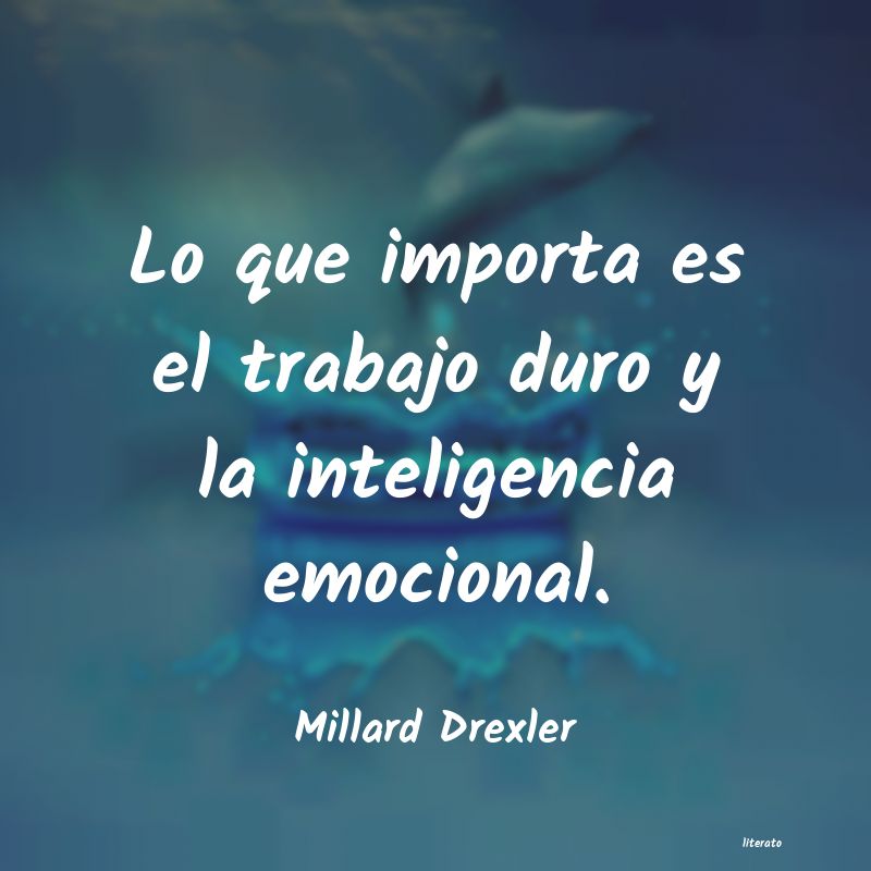 Frases de Millard Drexler