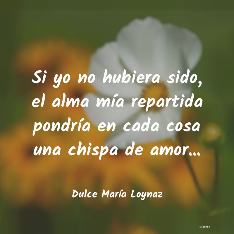 frases de Dulce MarÃa Loynaz