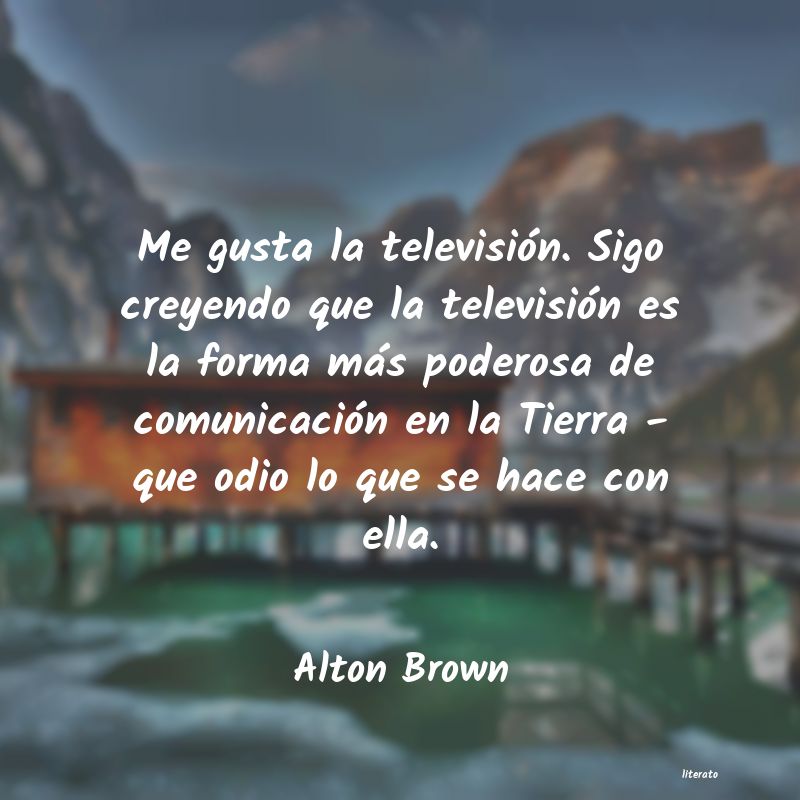 Frases de Alton Brown