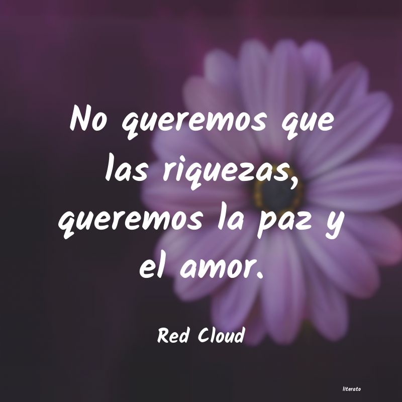 Frases de Red Cloud