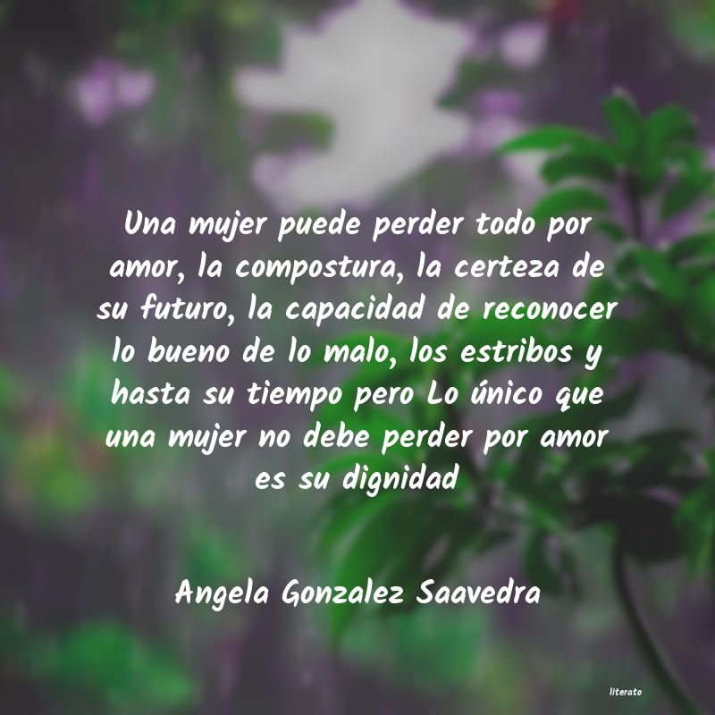 frases de Angela Gonzalez Saavedra