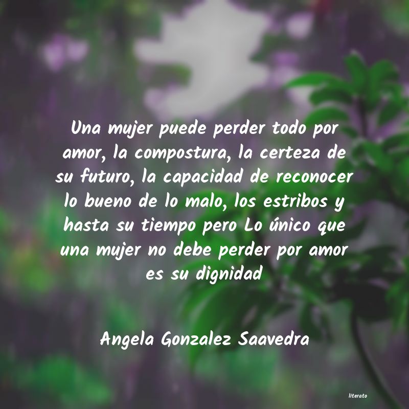 Frases de Angela Gonzalez Saavedra