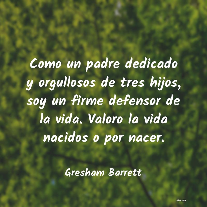 Frases de Gresham Barrett