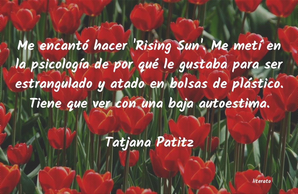 frases de Tatjana Patitz