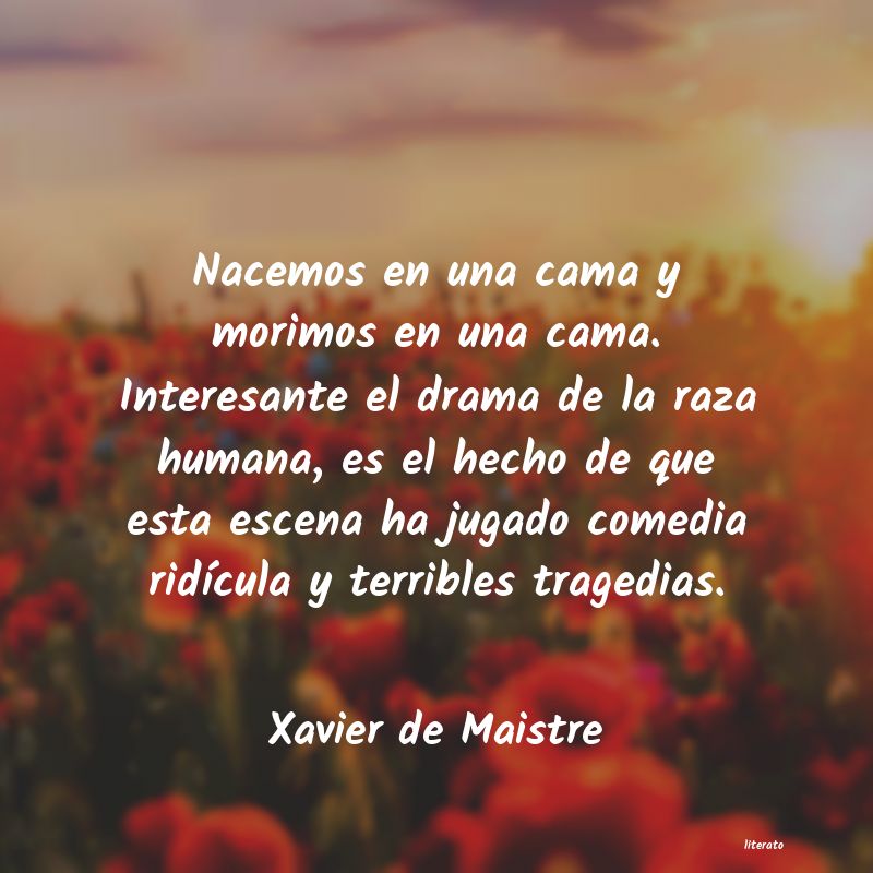 Frases de Xavier de Maistre