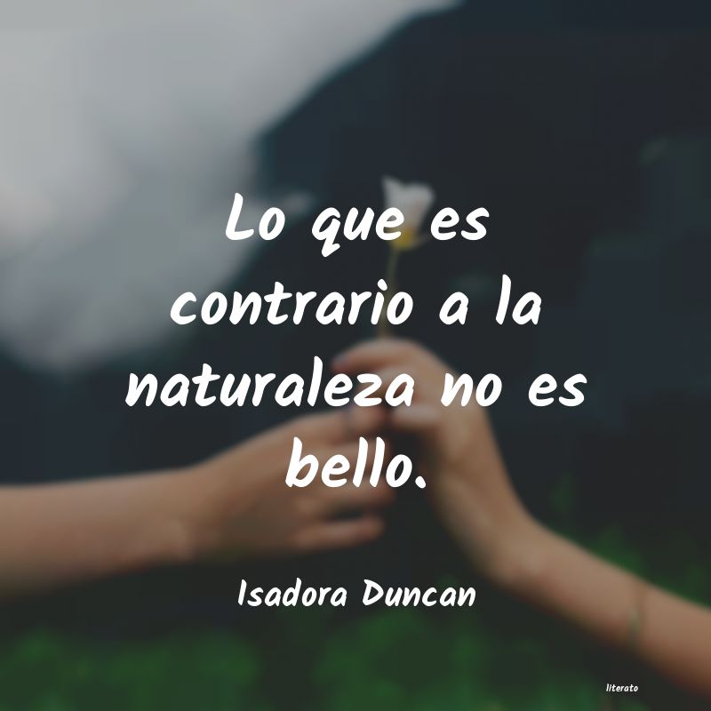 Frases de Isadora Duncan