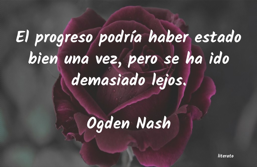 Frases de Ogden Nash