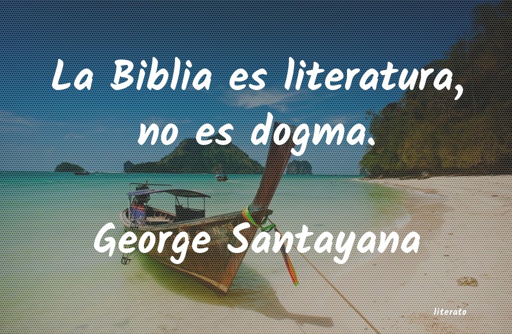 frases de George Santayana
