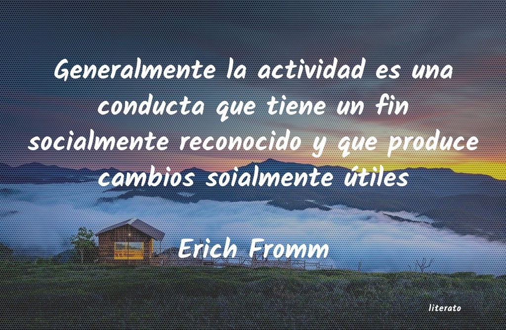 Frases de Erich Fromm