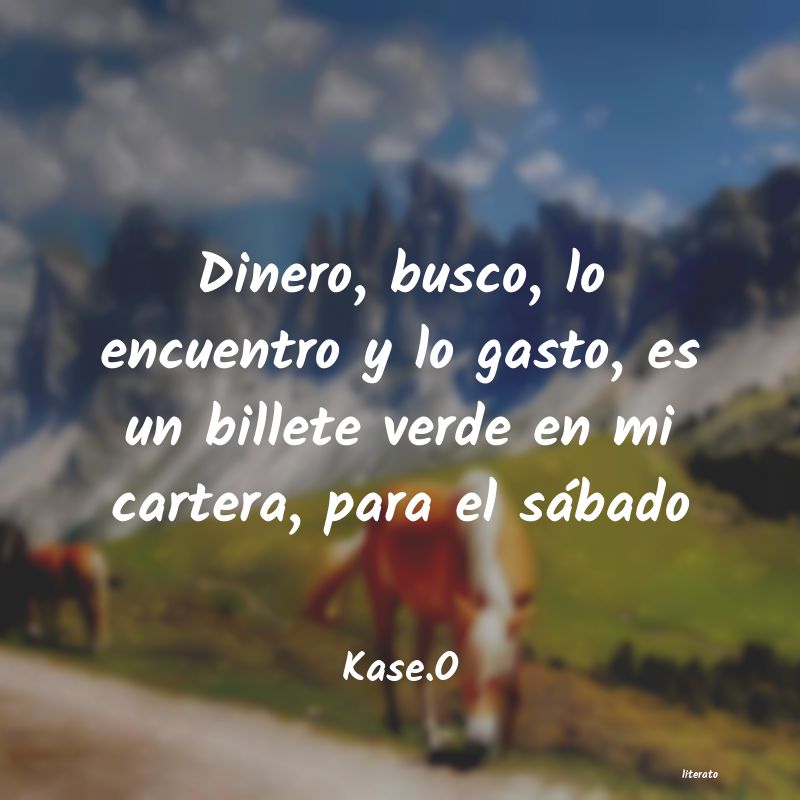 frases de Kase.O