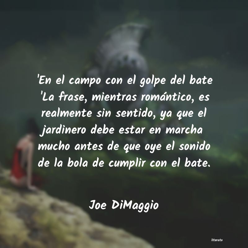 frases de Joe DiMaggio