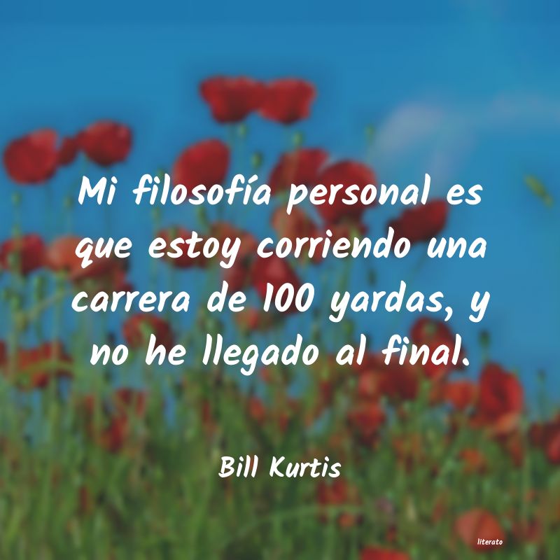 Frases de Bill Kurtis