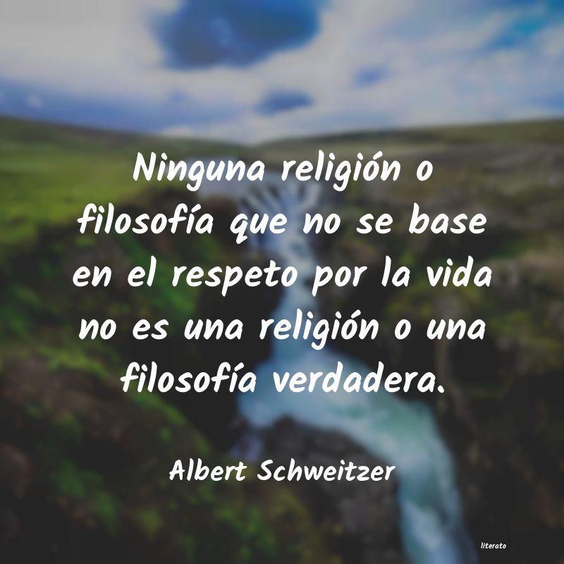 Frases de Albert Schweitzer