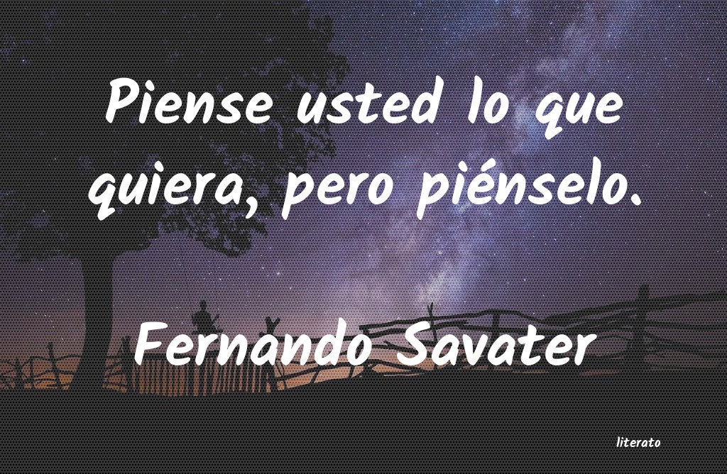 Frases de Fernando Savater