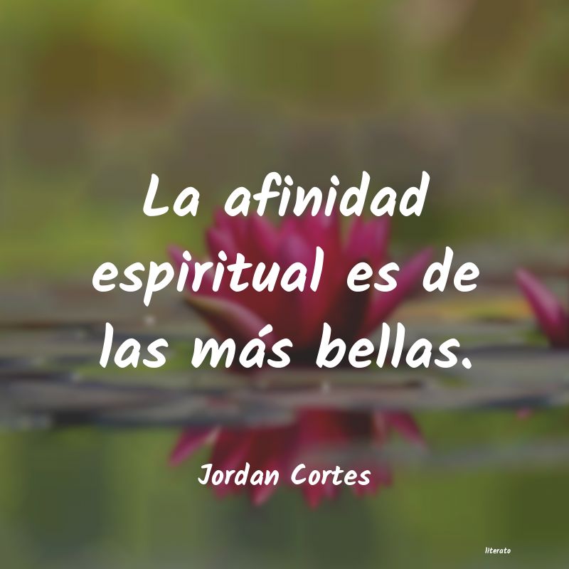 Frases de Jordan Cortes