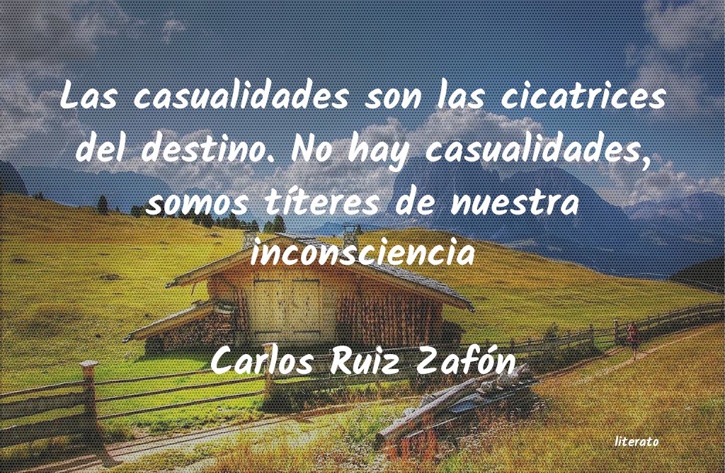 frases de Carlos Ruiz Zafón