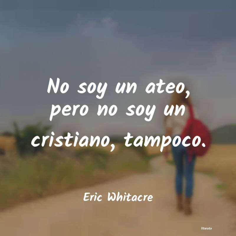 frases de Eric Whitacre