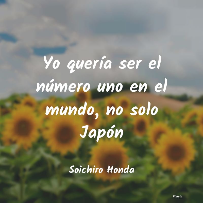 frases de Soichiro Honda
