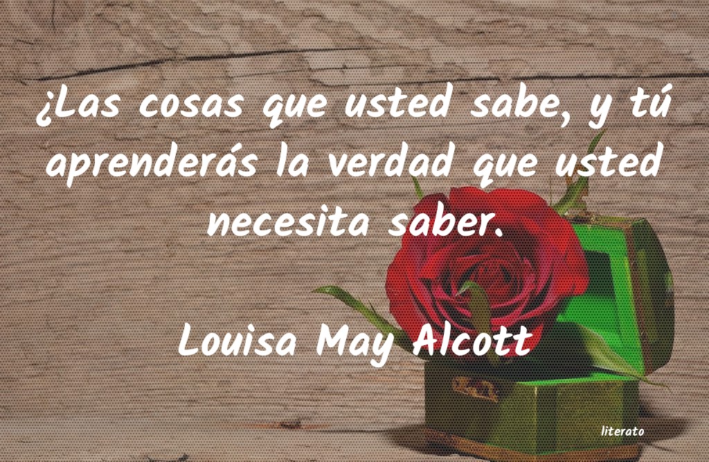 Frases de Louisa May Alcott