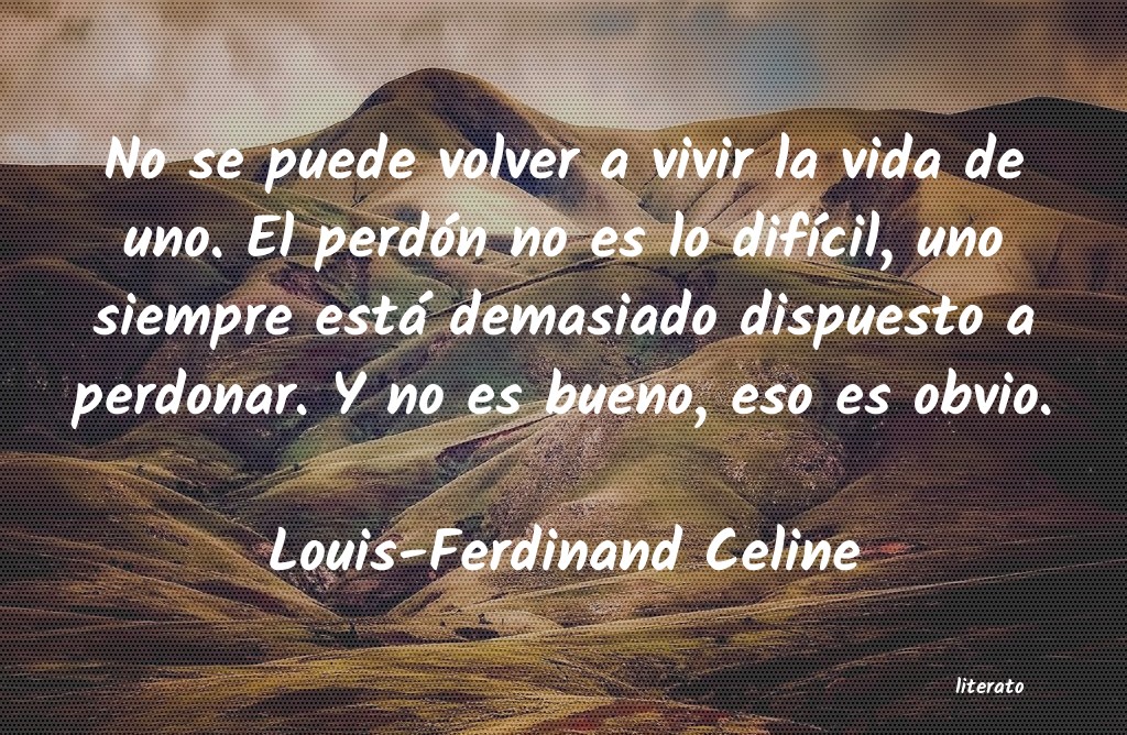 Frases de Louis-Ferdinand Celine